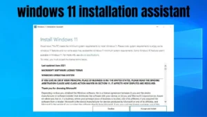 Windows 11 Installation Assistant Not Working