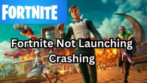 How To Fix Fortnite Not Launching And Crashing 2023