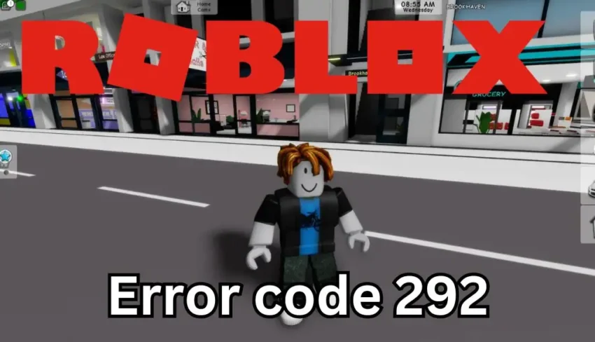 Quick Roblox error code 292 fix