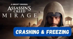 3 Way To Fix Assassin’s Creed Mirage Game Crash On PC