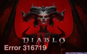 How to Fix diablo 4 error 316719 Code