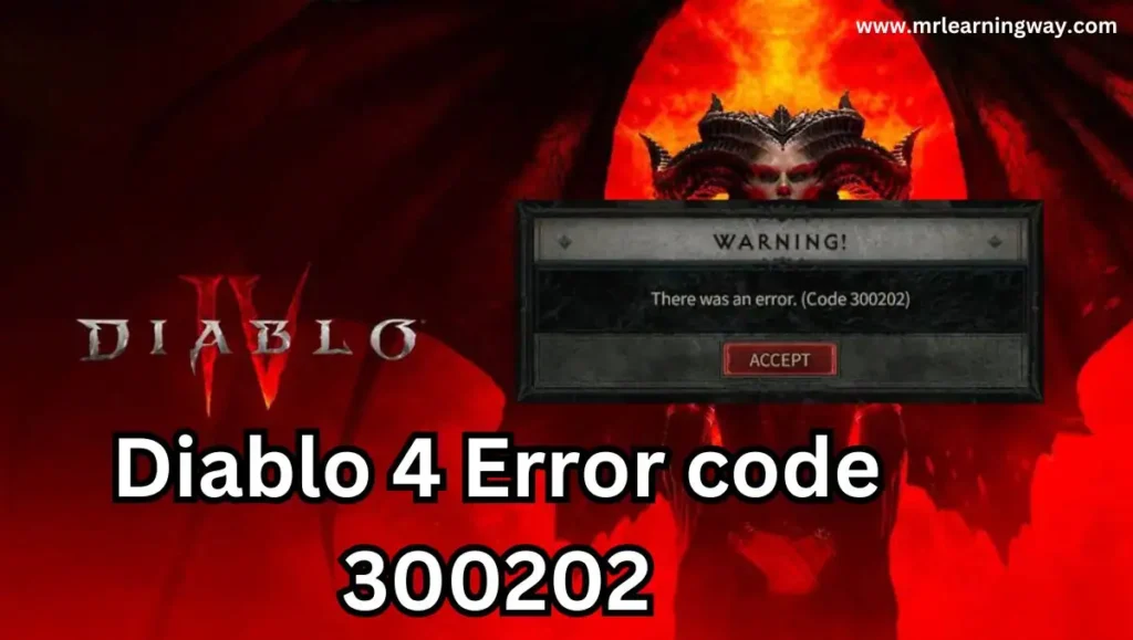Diablo 4 error code 300202