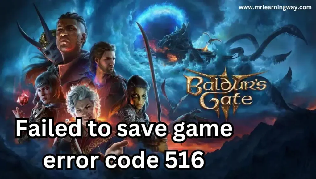 failed to save game error code 516