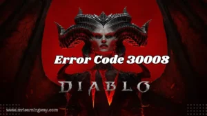 Diablo 4 error code 30008