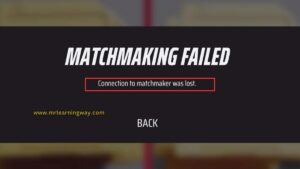 finals matchmaking failed