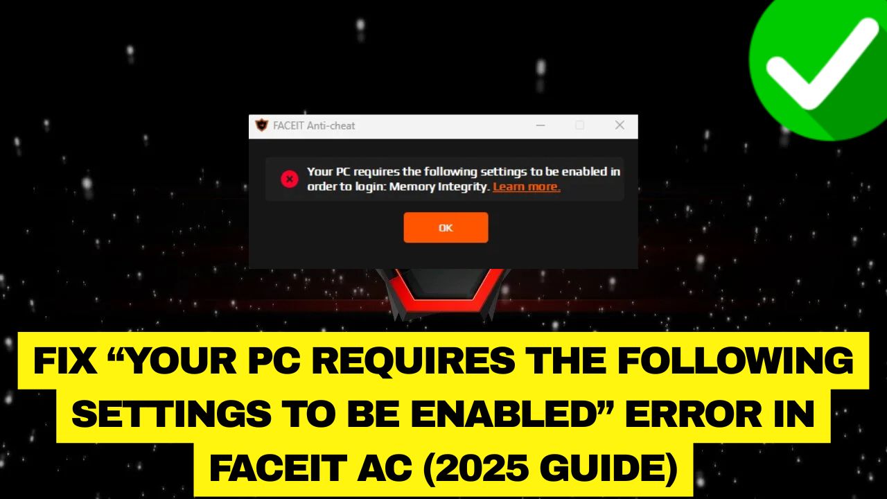 FACEIT AC Settings Error