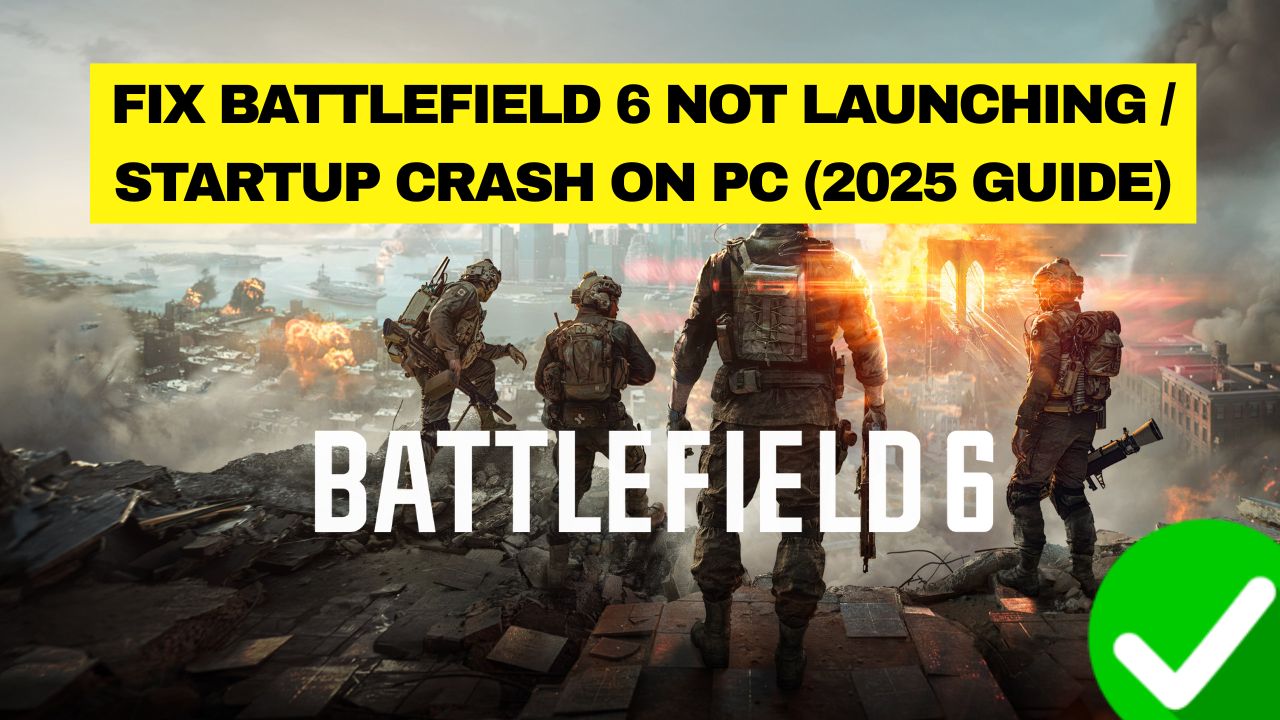 Battlefield 6 Not Launching