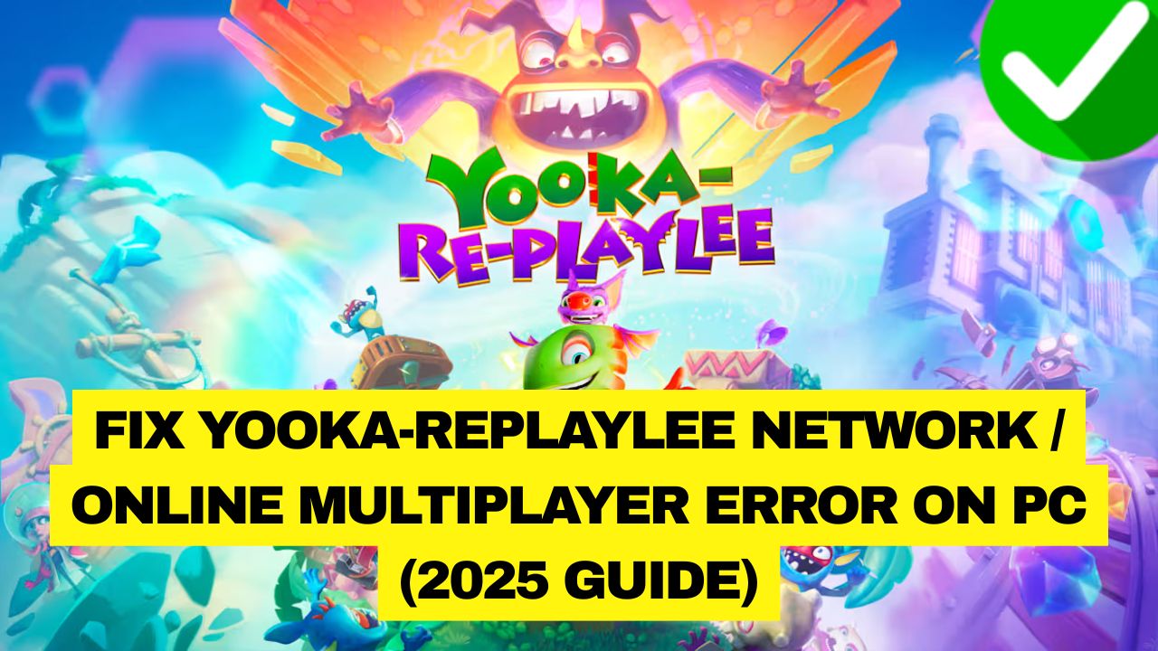 Yooka-Replaylee Network Error