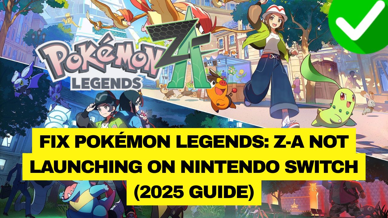 Pokémon Legends Z-A Not Launching