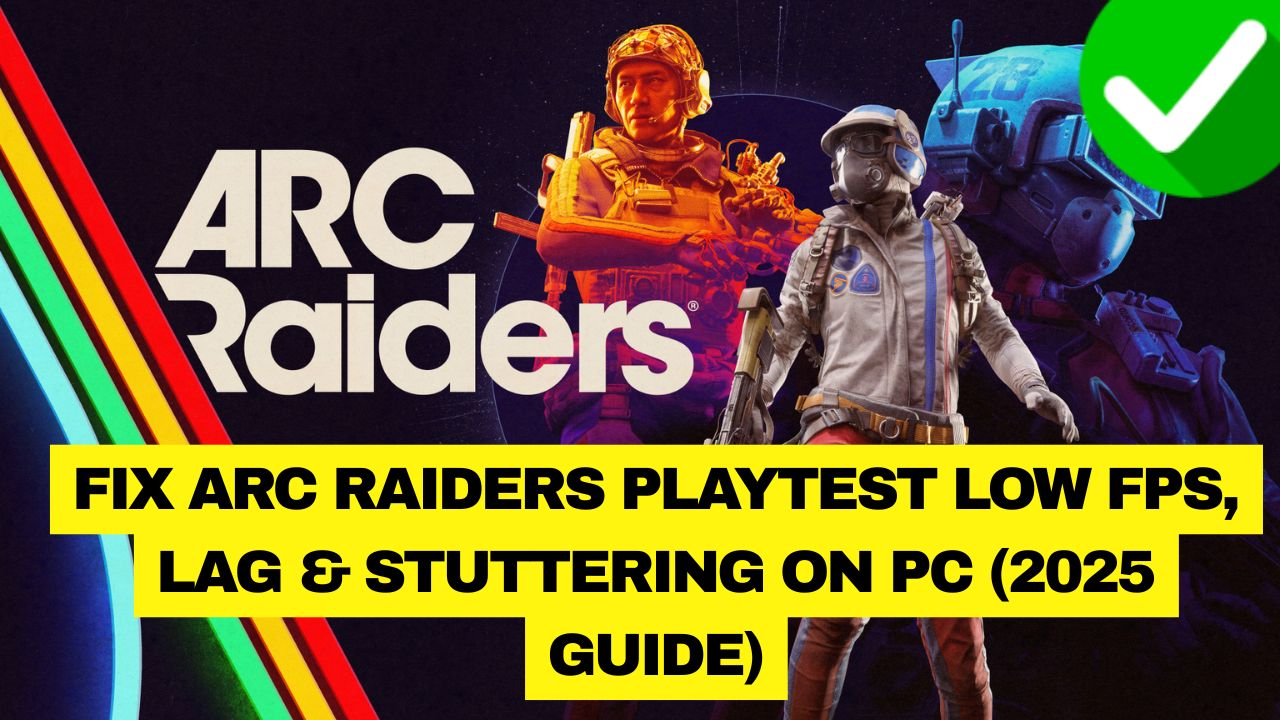 ARC Raiders Low FPS