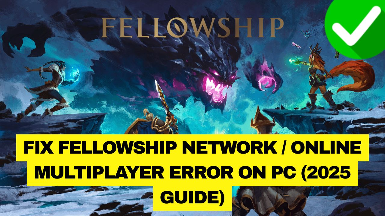 Fellowship Network Error
