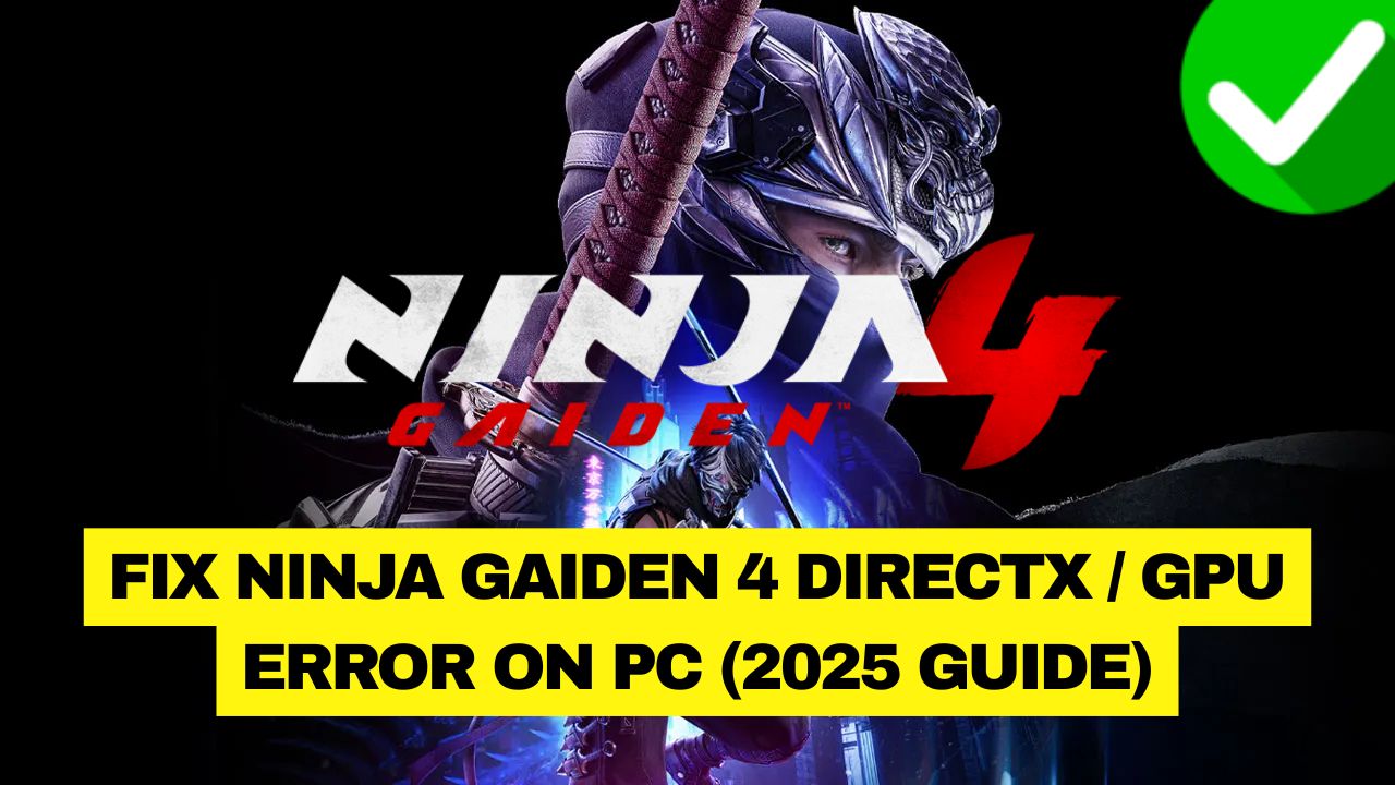 Ninja Gaiden 4 GPU Error