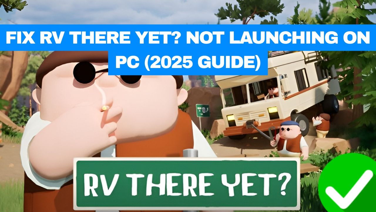 RV There Yet Not Launching