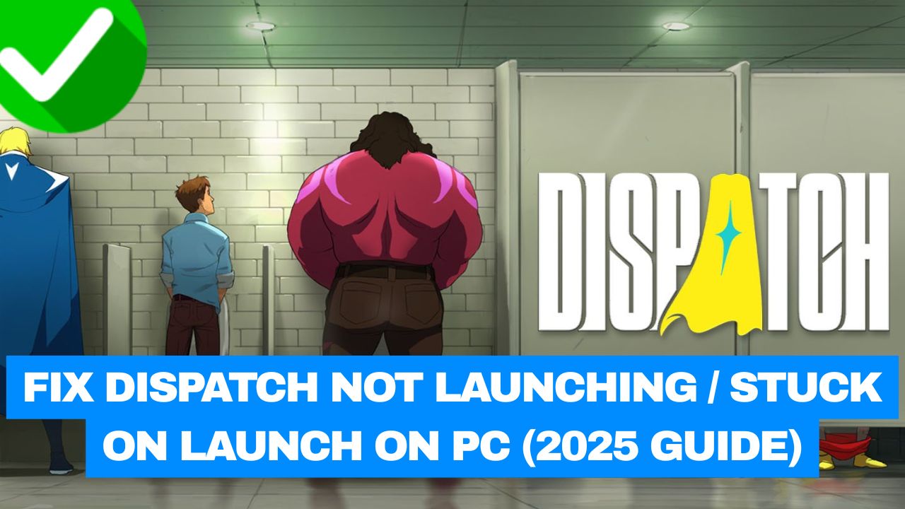 Dispatch Not Launching