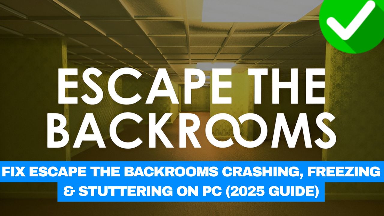 Escape the Backrooms Crashing