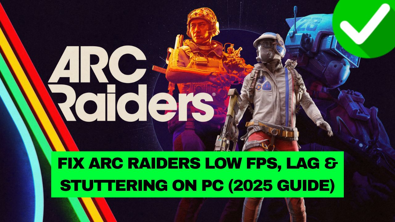 ARC Raiders Low FPS