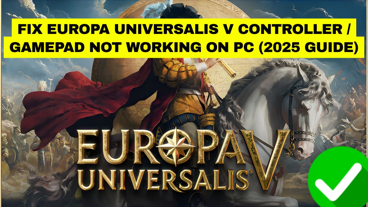 Europa Universalis V Controller Issue