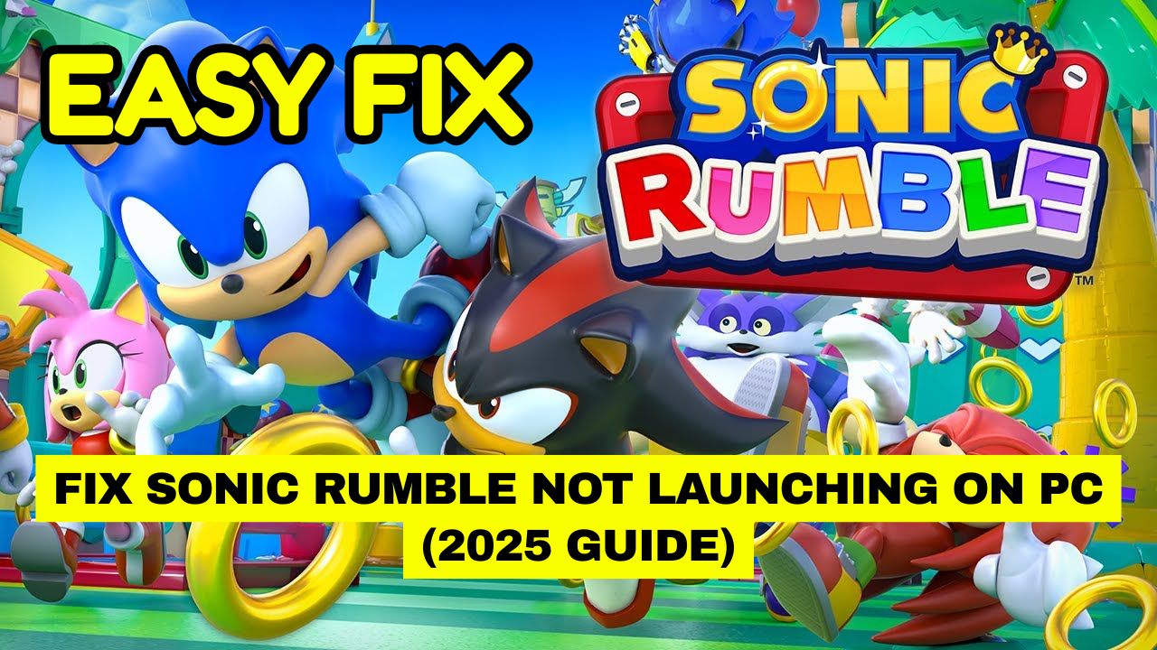 Sonic Rumble Not Launching