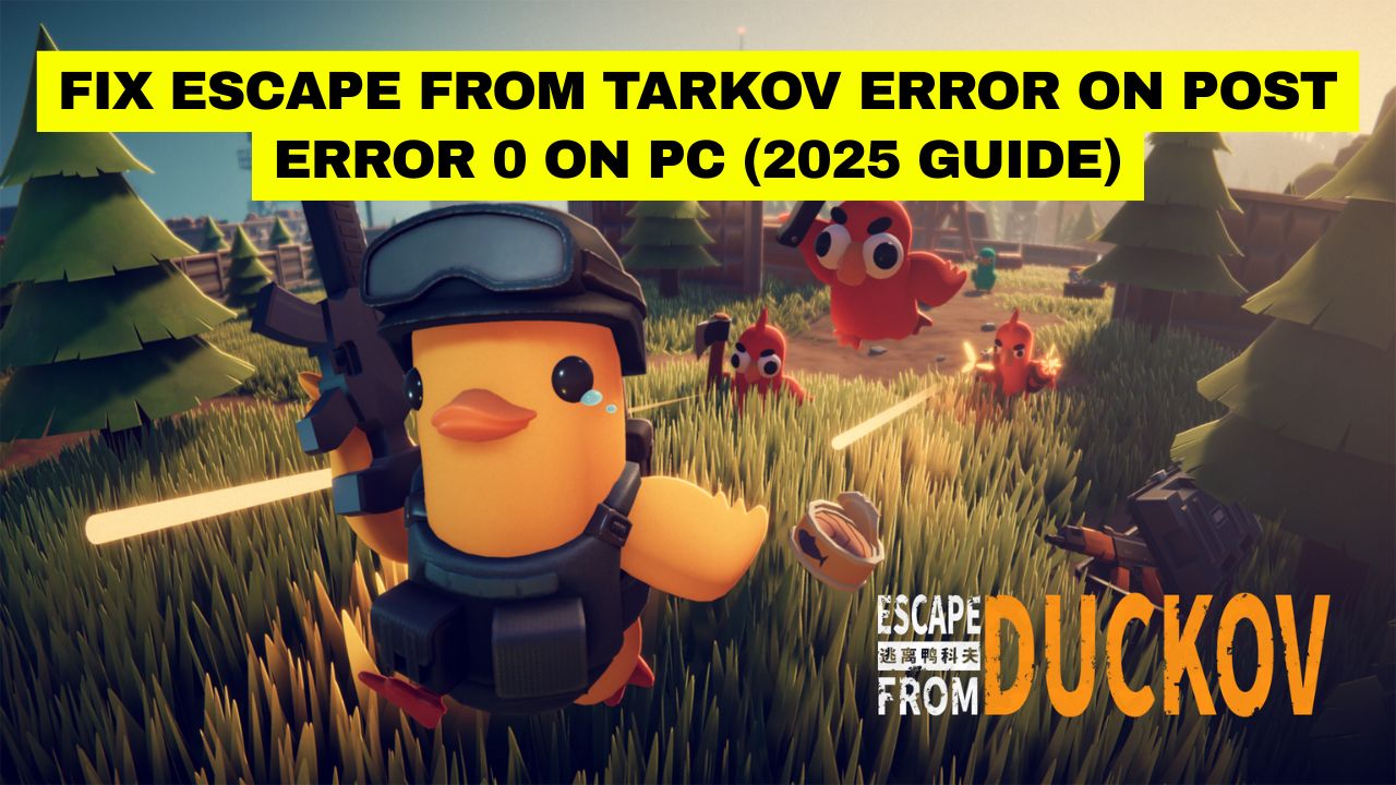 Escape from Tarkov POST Error 0