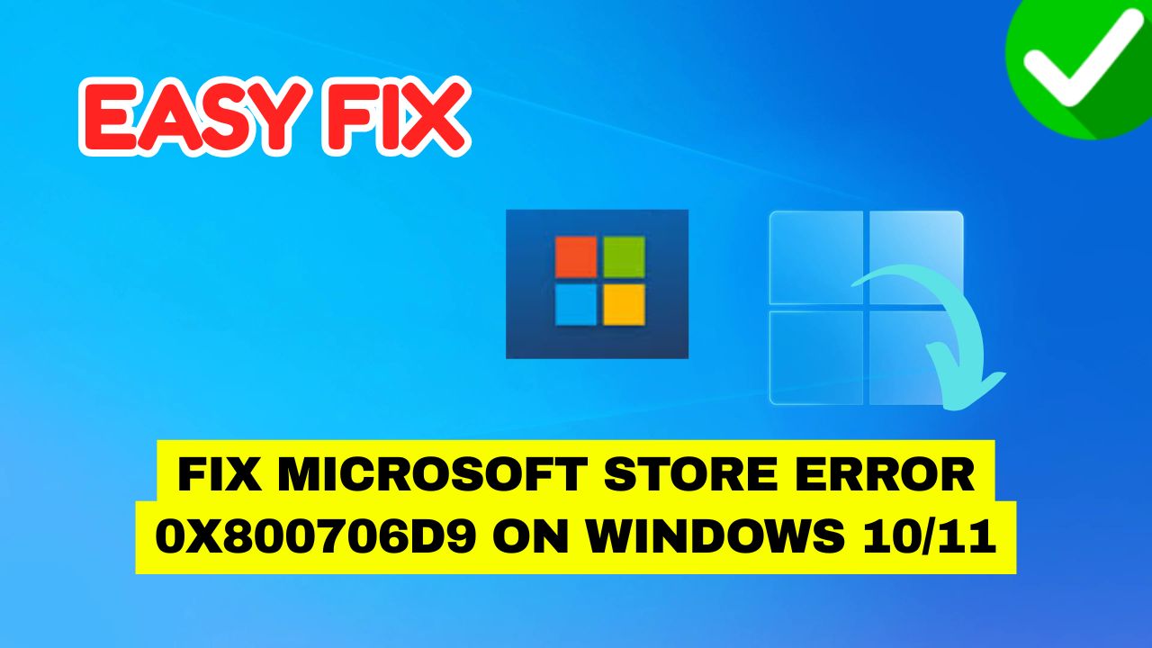 Fix Microsoft Store Error 0X800706D9