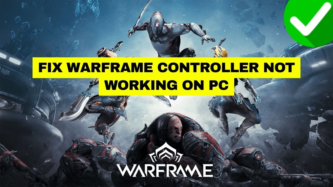 Fix Warframe Controller Not Working on PC