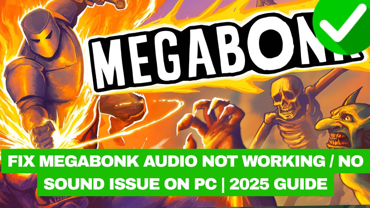 Megabonk audio PC