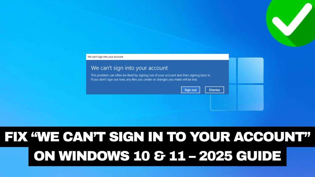 Can’t Sign In Windows