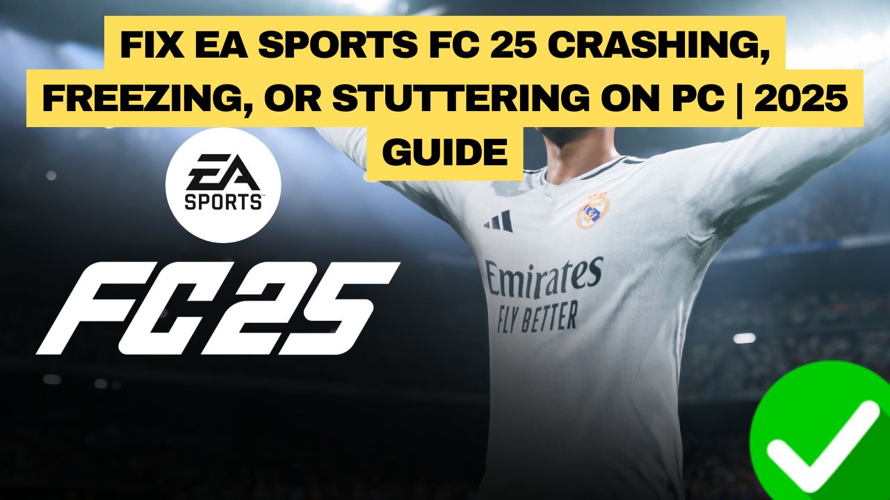 EA Sports FC 25 Crashing