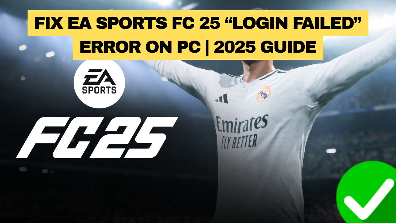 EA Sports FC 25 Login Failed