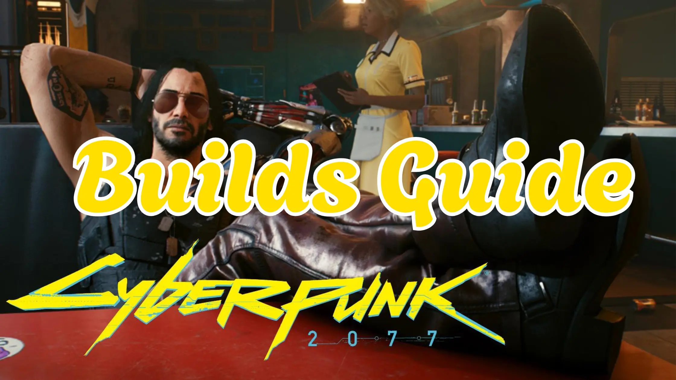 Cyberpunk 2077 builds Guide