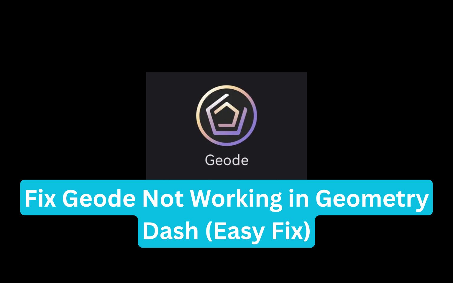 Fix Geode Not Working in Geometry Dash (Easy Fix)