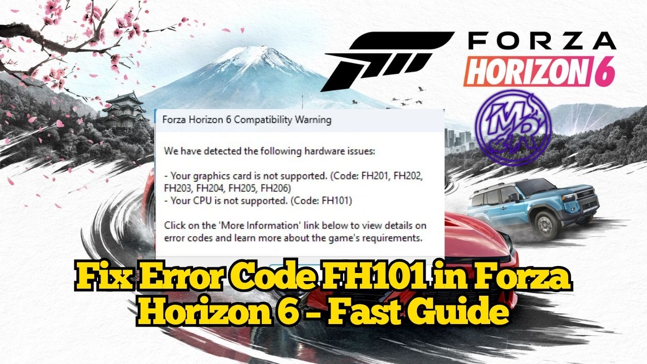 Fix Error Code FH101 in Forza Horizon 6 – Fast Guide